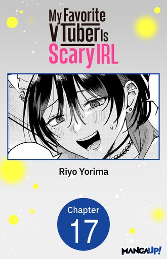MY FAVORITE VTUBER IS SCARY IRL #17