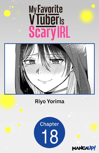 MY FAVORITE VTUBER IS SCARY IRL #18
