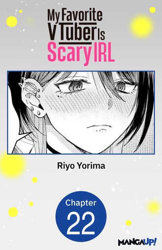 MY FAVORITE VTUBER IS SCARY IRL #22