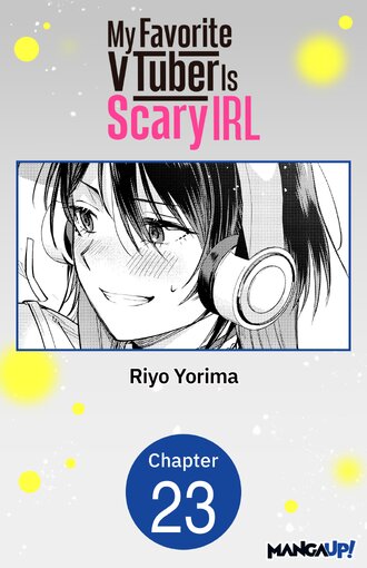 MY FAVORITE VTUBER IS SCARY IRL #23
