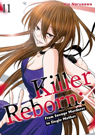 Killer Reborn: From Savage Murderer to Single Mother #11
