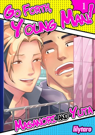 Go Forth, Young Man! -Masanori And Yuta-