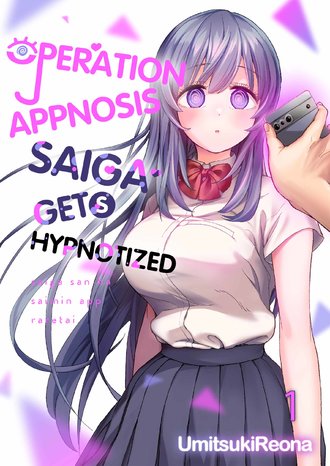 Operation Appnosis: Saiga Gets Hypnotized-Full Color