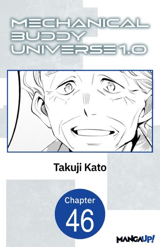 Mechanical Buddy Universe 1.0 #46