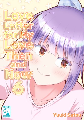 Love Letter for my Love Then and Now 6 #1