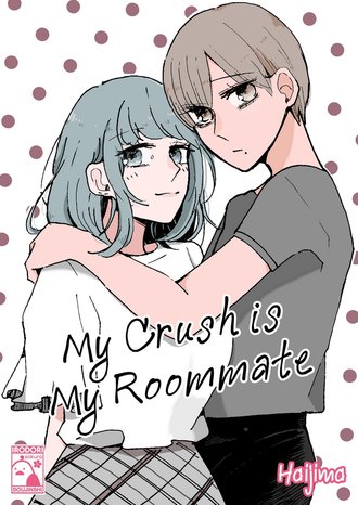 My Crush is My Roommate-Full Color