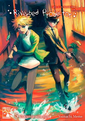 Riverbed Projector 5: What Settles in the Night #1