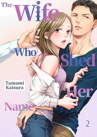The Wife Who Shed Her Name #6