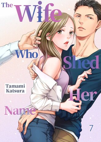 The Wife Who Shed Her Name #21