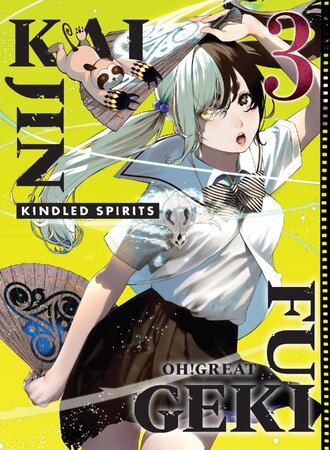 Kaijin Fugeki: Kindled Spirits #3