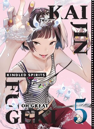 Kaijin Fugeki: Kindled Spirits #5