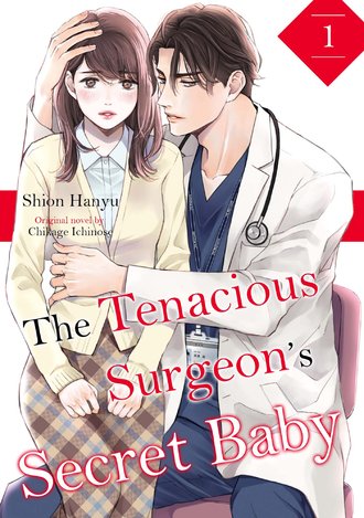 The Tenacious Surgeon's Secret Baby