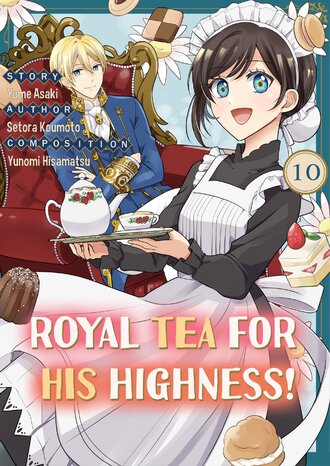 Royal Tea For His Highness! #10