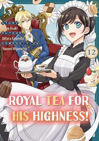 Royal Tea For His Highness! #12