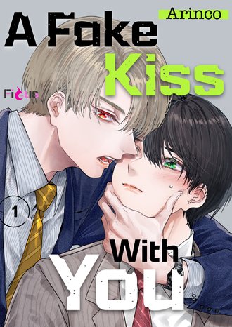 A Fake Kiss With You