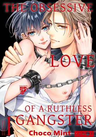 The Obsessive Love Of A Ruthless Gangster