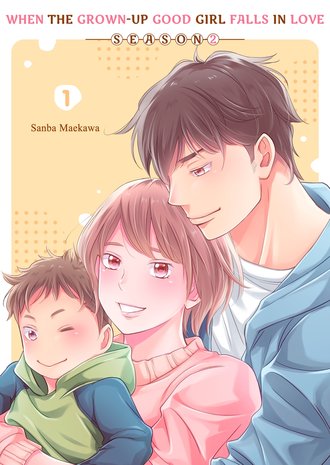 When The Grown-Up Good Girl Falls In Love -Season 2-