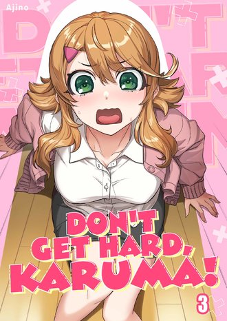 Don't Get Hard, Karuma!-Full Color #9