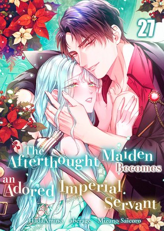 The Afterthought Maiden Becomes an Adored Imperial Servant-Full Color #27