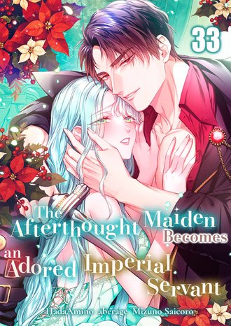 The Afterthought Maiden Becomes an Adored Imperial Servant-Full Color #33