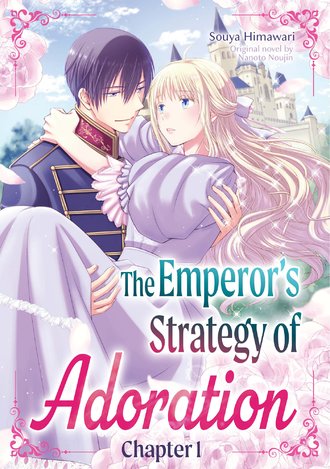 The Emperor's Strategy of Adoration