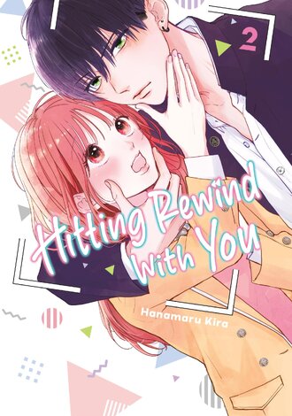 Hitting Rewind With You #2