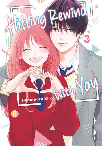 Hitting Rewind With You #3