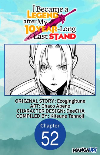 I Became a Legend after My 10 Year-Long Last Stand #52