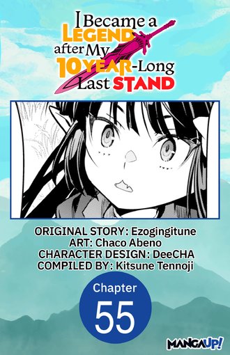 I Became a Legend after My 10 Year-Long Last Stand #55