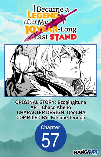 I Became a Legend after My 10 Year-Long Last Stand #57