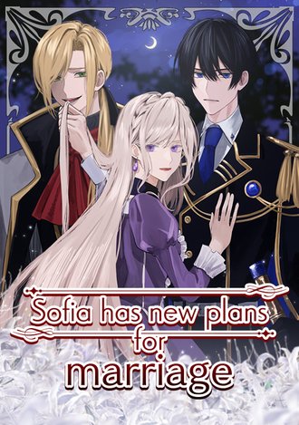 Sofia Has New Plans for Marriage-Full Color #72