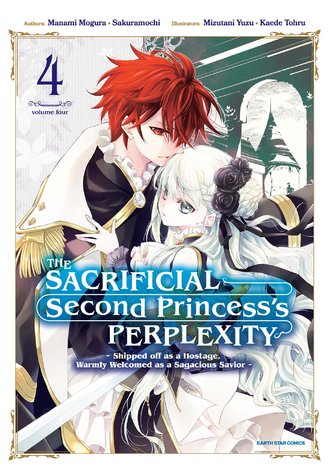 The Sacrificial Second Princess's Perplexity ~ Shipped off as a Hostage, Warmly Welcomed as a Sagacious Savior ~ #21