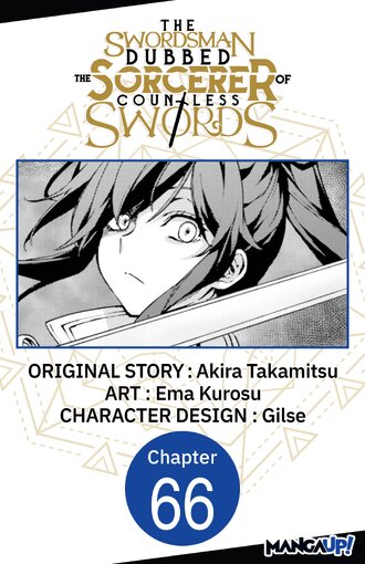 The Swordsman Dubbed the Sorcerer of Countless Swords #66