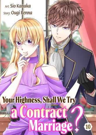Your Highness, Shall We Try a Contract Marriage? #10