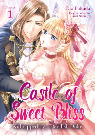 Castle of Sweet Bliss - Kidnapped by a Devilish Duke -