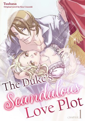 The Duke's Scandalous Love Plot