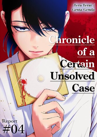 Chronicle of a Certain Unsolved Case #4