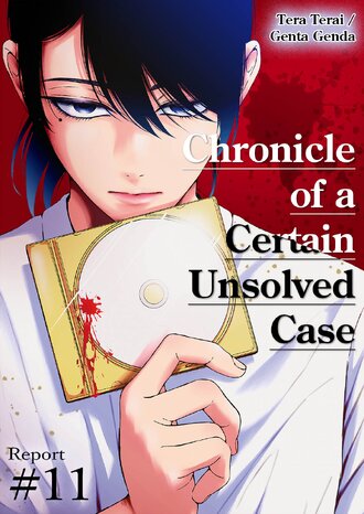 Chronicle of a Certain Unsolved Case #11