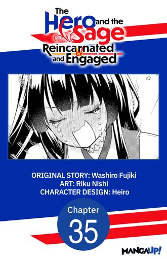 The Hero and the Sage, Reincarnated and Engaged #35