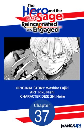 The Hero and the Sage, Reincarnated and Engaged #37