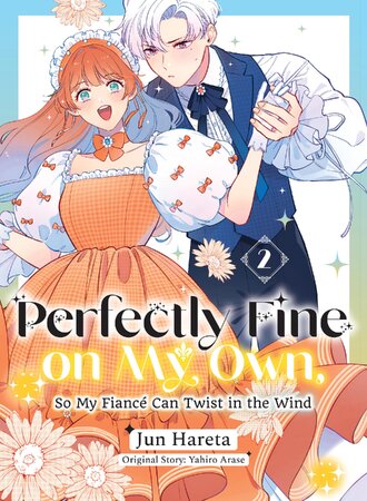Perfectly Fine on My Own, So My Fiance Can Twist in the Wind #11
