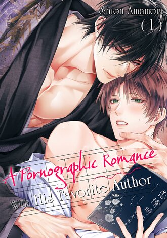 A Pornographic Romance With His Favorite Author