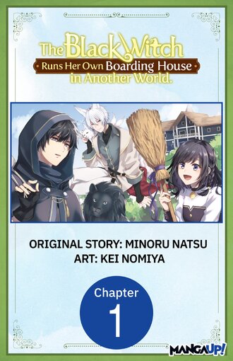 The Black Witch Runs Her Own Boarding House in Another World.