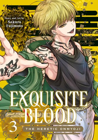 Exquisite Blood: The Heretic Onmyoji #3