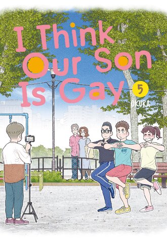 I Think Our Son is Gay #5