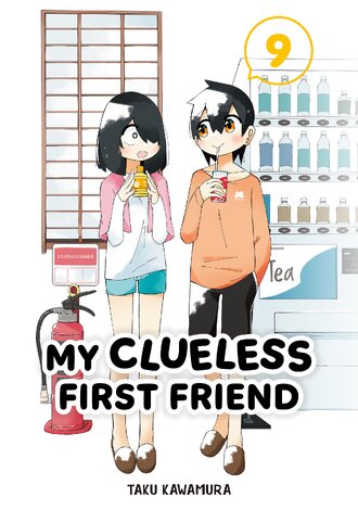 My Clueless First Friend #9