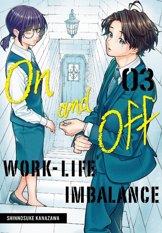 On and Off: Work-Life Imbalance #3