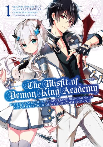 The Misfit of Demon King Academy: History's Strongest Demon King Reincarnates and Goes to School with His Descendants