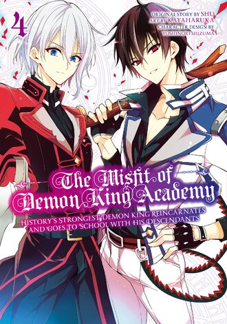 The Misfit of Demon King Academy: History's Strongest Demon King Reincarnates and Goes to School with His Descendants #4