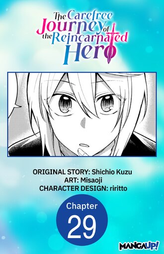 The Carefree Journey of the Reincarnated Hero #29